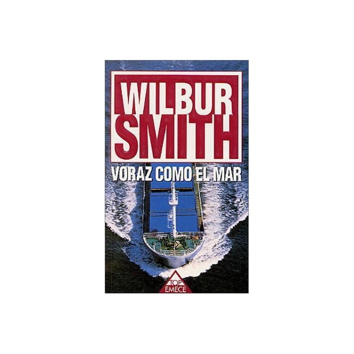 voraz como el mar - Wilbur Smith